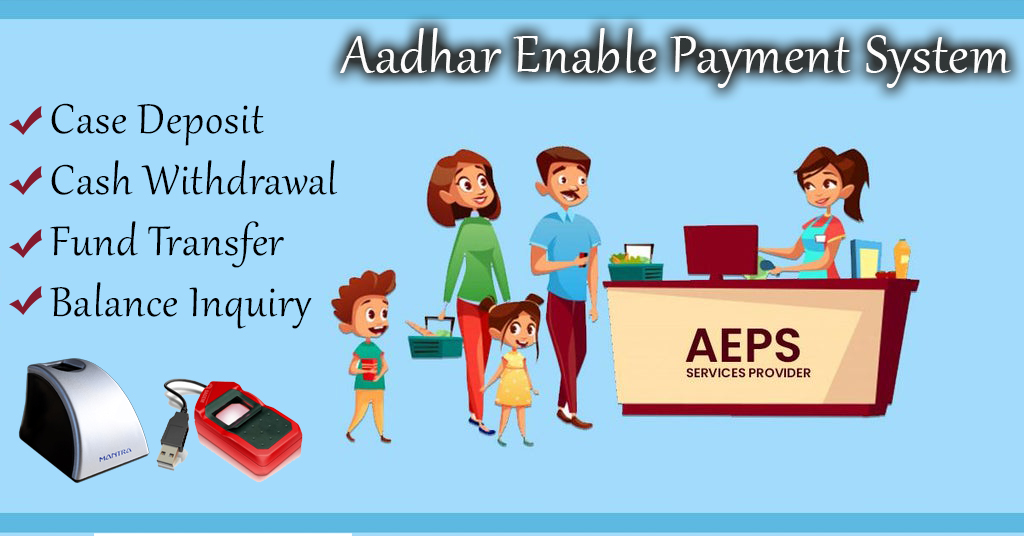 Aadhar Enable Payment System (AEPS API)